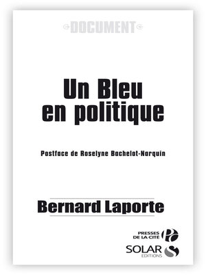 cover image of Un bleu en politique